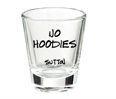 No Hoodies Shot Glass