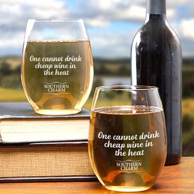 Southern Charm Cheap Wine in the Heat Stemless Wine Glasses - Set of 2