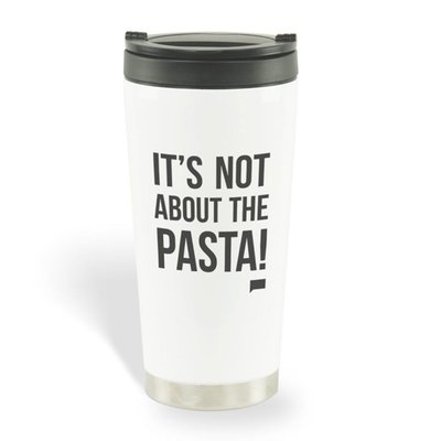 Vanerpump Rules It's Not About the Pasta Travel Mug