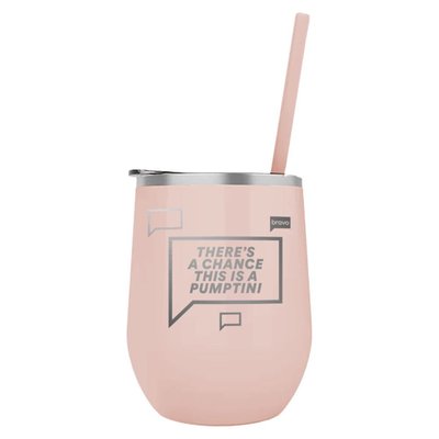 There's A Chance This Is A PUMPtini Wine Tumbler