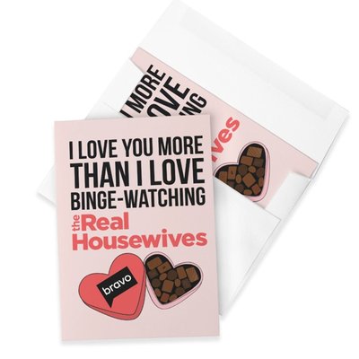 I Love You More Than Binge Watching Real Housewives Greeting Card