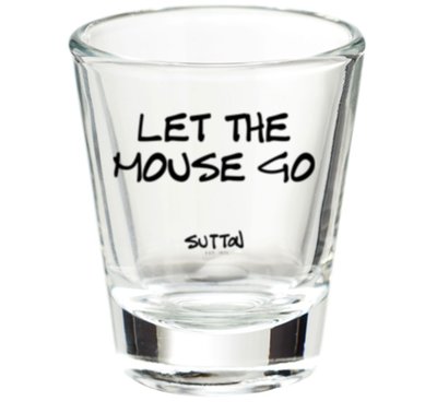 Let The Mouse Go Shot Glass