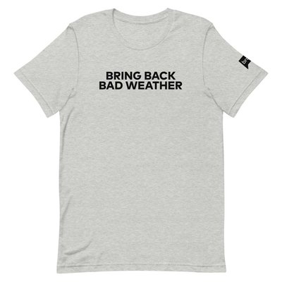 Bad Weather Adult Short Sleeve T-shirt